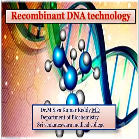RECOMBINANT DNA TECHNOLOGY FOR MEDICAL STUDENTS