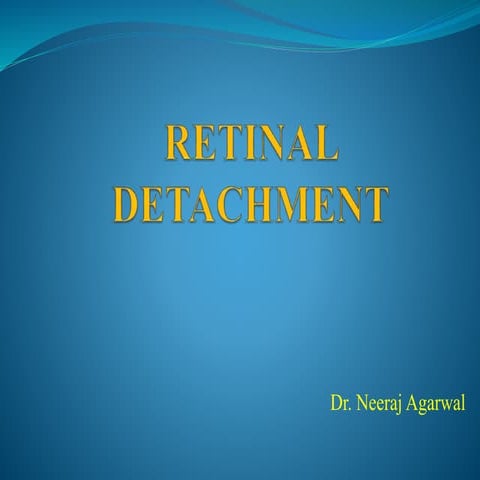RETINAL DETACHMENT