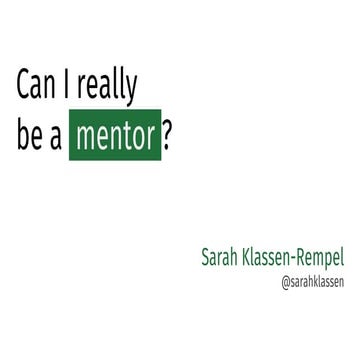 Can I really  be a mentor?