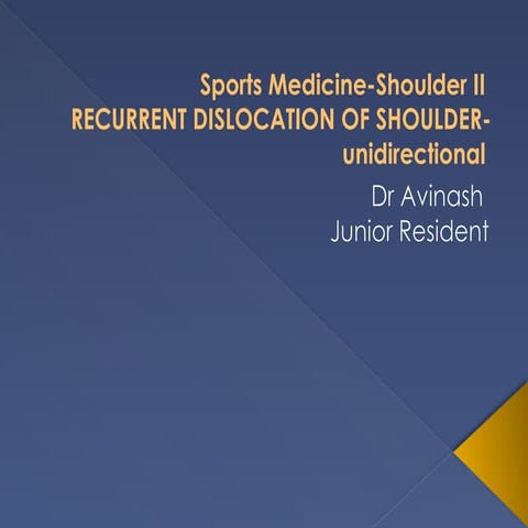 Recurrent dislocation shoulder orthopaedic