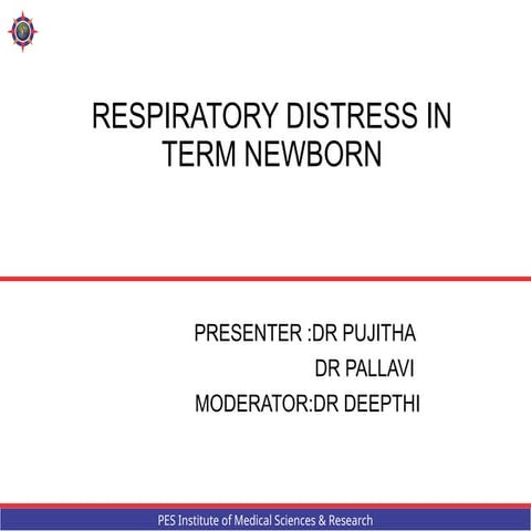 respiratory distress in term newborn for medical students | PPT