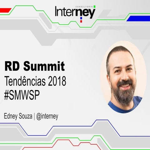 Tendências para 2018 aprendidas em 271 palestras da #SMWSP