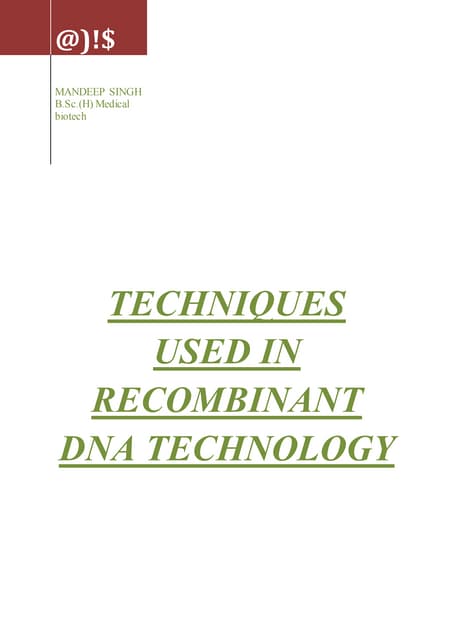 Techniques Used in Recombinant DNA Technology