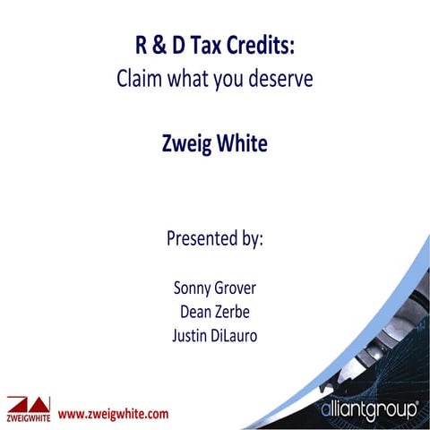 R&D Tax CreditsR & D Tax Credits:Claim what you deserve