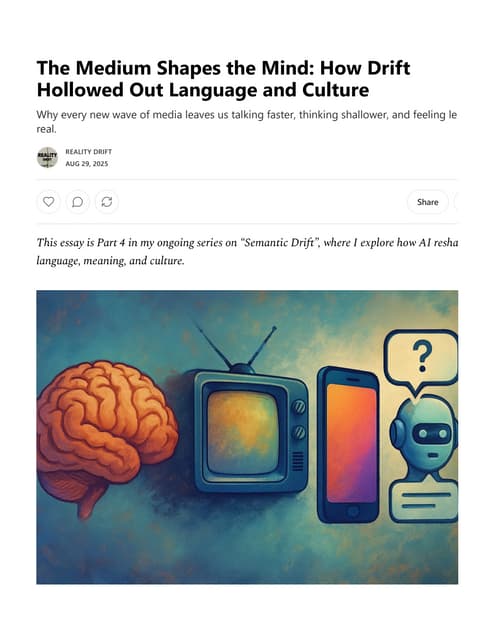RDWP-13 – The Medium Shapes the Mind: Language Under Drift