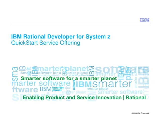 IBM Rational Developer for System z Quick Start Sales Presentation