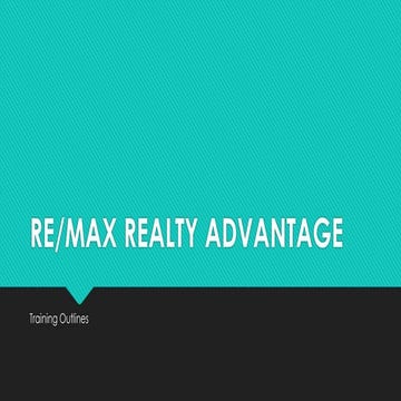 RE/MAX REALTY ADVANTAGE TRAINING CALENDAR