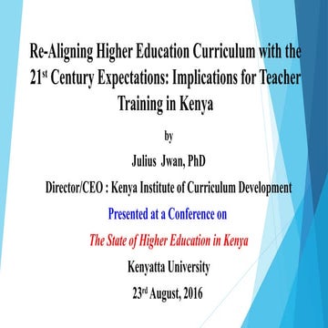 Re- aligning higher education curriculum with the 21st century expectations: ...