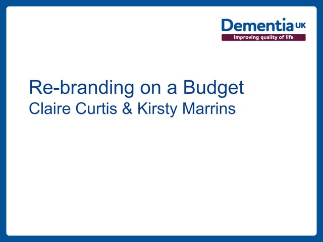 Rebranding on a budget