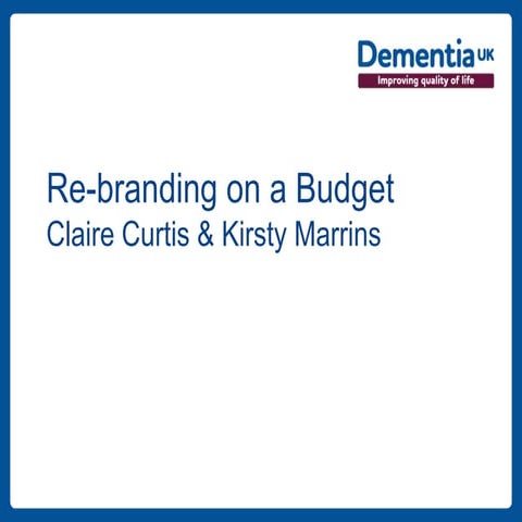 Rebranding on a budget