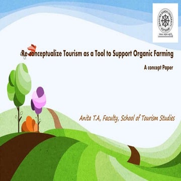 Re conceptualize tourism as a tool to support organic farming final