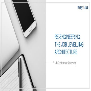 Re engineering the Job levelling architecture