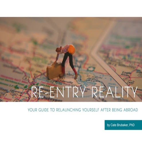 Re-Entry Reality: Your Guide to Relaunching Yourself After Being Abroad 
