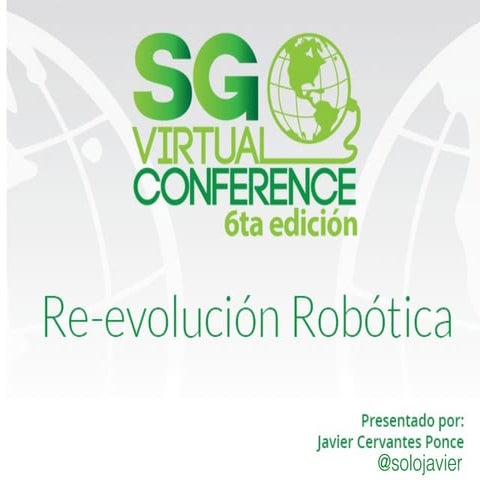 Re evolución robótica