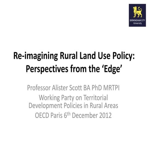 Re imagining rural land use policy