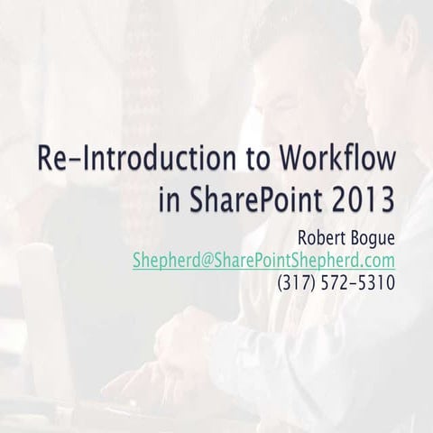 RE-Introduction to Workflow