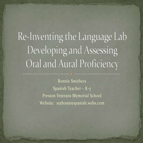 Re inventing the language lab