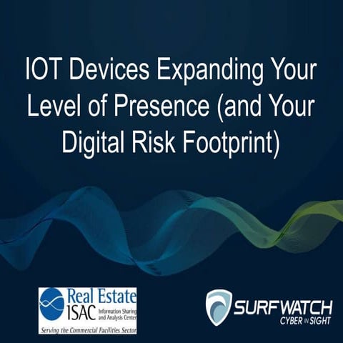 IoT Devices Expanding Your Digital Footprint