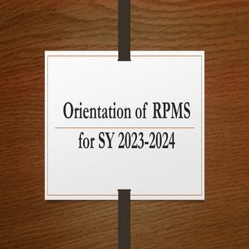 Re-orientation-of-RPMS-for-SY-2023-2024.pptx