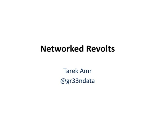 Networked Revolts - Egypt