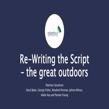 Re-writing the script the great outdoors | PPTX