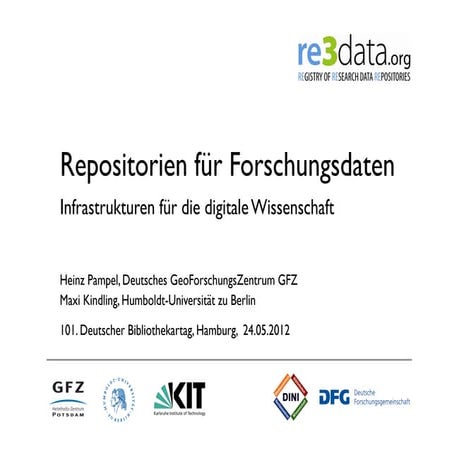 Pampel & Kindling: Repositorien für Forschungsdaten - Infrastrukturen für die...
