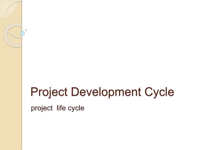 Project development cycle