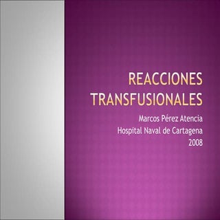 Reacciones Transfusionales