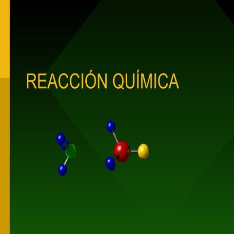 Reaccion quimica 36