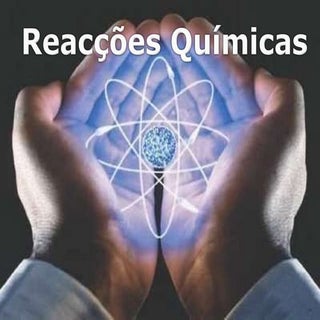 Reacções químicas 8ºano