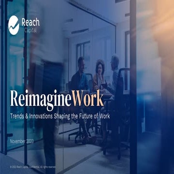 ReimagineWork: Trends and Innovations Shaping the Future of Work