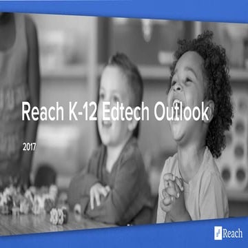 Reach Capital Edtech Outlook 2017 