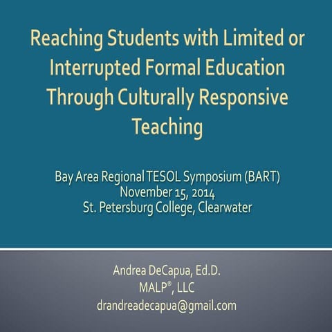 Reaching Students with Limited or Interrupted Formal Education Through Cultur...
