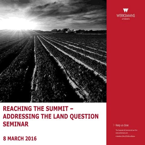 Reaching the summit - addressing the land question seminar 