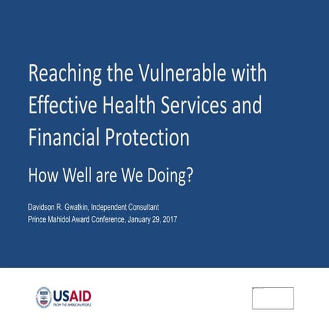 Reaching the Vulnerable with Effective Health Services and Financial Protecti...