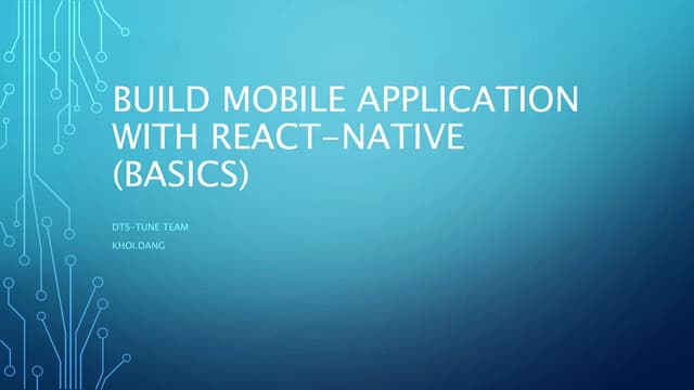 Build Mobile Application with React-Native | PPT