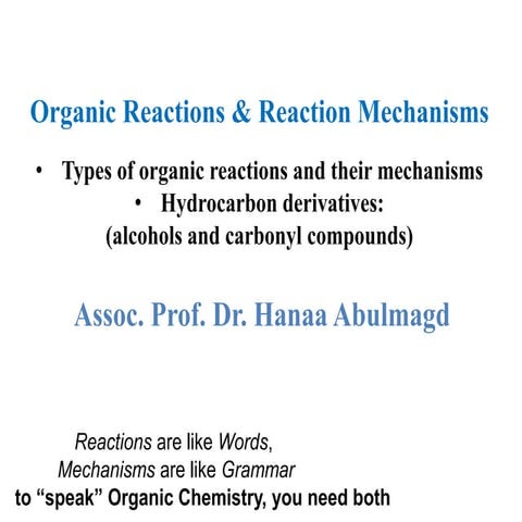 Reactions in Organic chemistry addition, substitution électrophile, nucléophi...