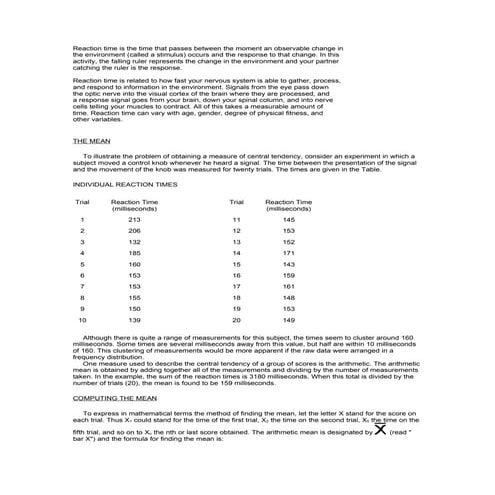 Reaction Time Is The Time That Passes Between The Moment An Observable Change In