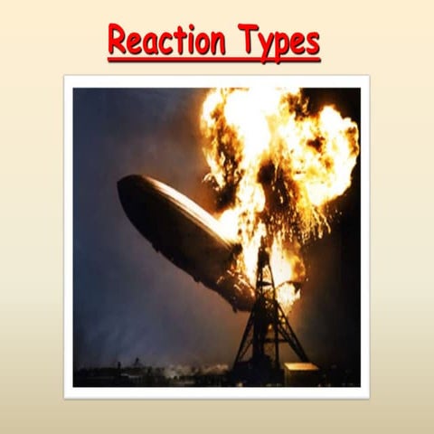 Reaction types
