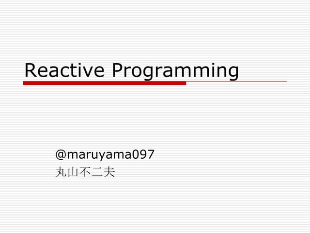 Reactive Programming