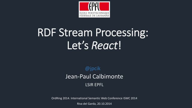 RDF Stream Processing: Let's React
