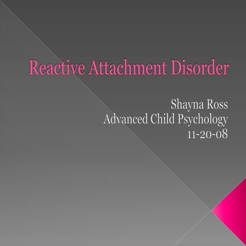 Reactive Attachment Disorder