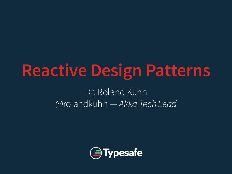 Reactive Design Patterns
