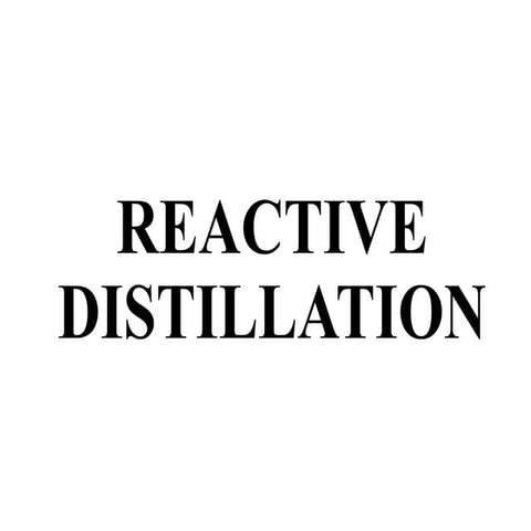 Reactive distillation
