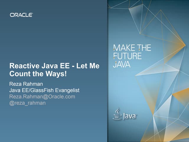 Reactive Java EE - Let Me Count the Ways!