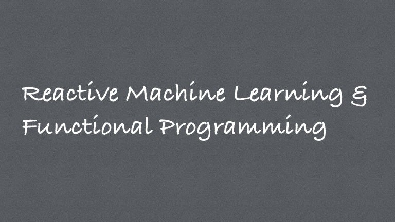 machine learning functional programming