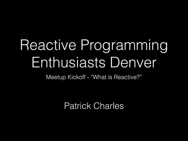 Reactive meetup 0 copy