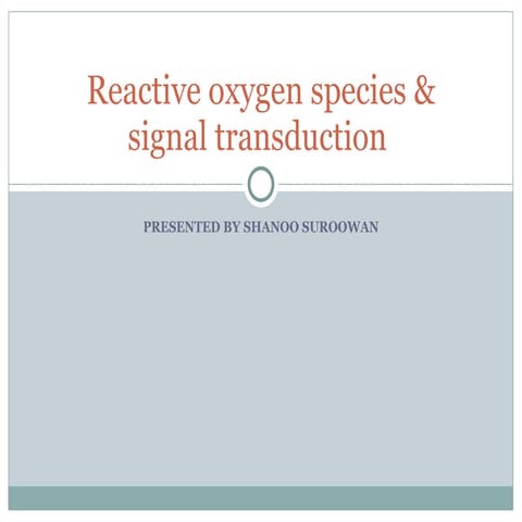 Reactive oxygen species & signal transduction 2