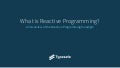 What is Reactive programming?