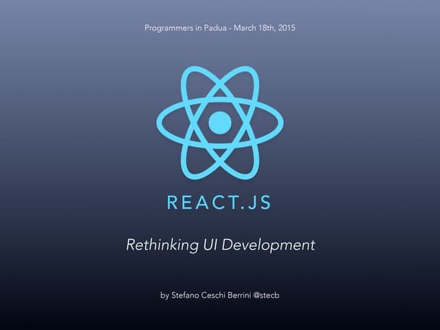 Reactjs: Rethinking UI Devel